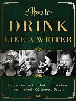 cover image of How to Drink Like a Writer
